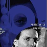 Pentatonics - Inside Improvisation Series Vol.2 by Jerry Bergonzi