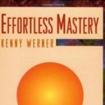 Kenny Werner, Effortless Mastery